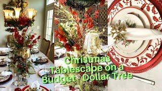 Elegant Christmas Tablescape on A Budget - Dollar Tree Items