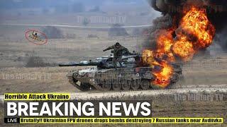Brutally (Apr 24 2024) Ukrainian FPV drones drops bombs destroying 7 Russian tanks near Avdiivka
