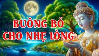 Buông bỏ để hạnh phúc và nhẹ nhàng hơn