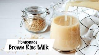 How to Make Brown Rice Milk At Home | Homemade Plant-Based Milk Recipe