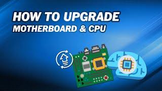 How to Upgrade MOBO and CPU without Reinstalling Windows｜3 Methods Included