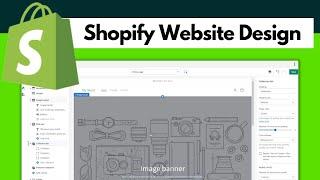 Shopify Website Design Tutorial - Shopify Tutorial for Beginners