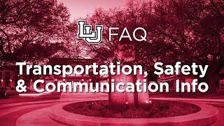 Transportation, Safety & Communication at Lamar University