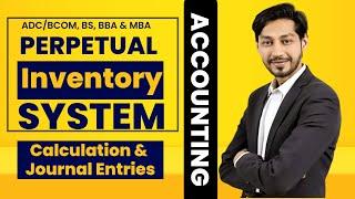 Perpetual inventory system | Inventory Valuation | Meaning, concept and example of perpetual System