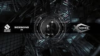 X7M Live Sessions#1 - X-NoiZe