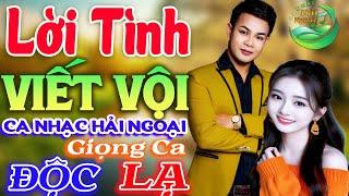 GIỌNG CA ĐỘC LẠ CÔNG TUẤN  LK CA NHẠC HẢI NGOẠI VƯỢT THỜI GIAN, NHẠC LÍNH XƯA HAY NHẤT MỌI THỜI ĐẠI