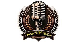 NOUVEL HORIZON INTERNATIONAL Live Stream