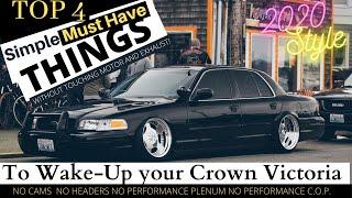 Top 4 Simple Must Have Modifications ( That Will Wake-Up ) Your Crown Victoria