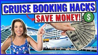 10 Cruise Booking Hacks that Will SAVE You Money