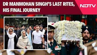 Manmohan Singh Death | Former PM Manmohan Singh's Final Journey