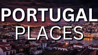 10 Best Places To Visit In Portugal - Travel Video - Tourist Destination