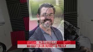 Eastern Panhandle Talk: Seth DiStefano - WV Center on Budget & Policy (7/19/23)