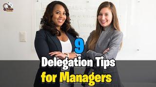 9 Delegation Tips for Managers Audio