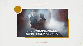Trust God - The Proverbial New Year Series - Brad Powell