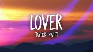 Taylor Swift - Lover (Lyrics)