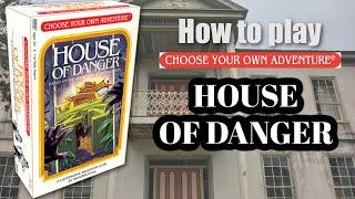 How to Play Choose Your Own Adventure House of Danger Game