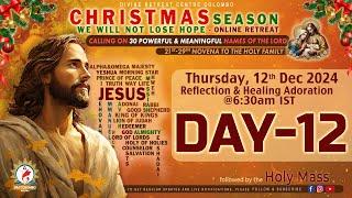 (LIVE) DAY - 12, Christmas Retreat - Calling on 30 names of the Lord | Thursday | 12 Dec 2024 | DRCC