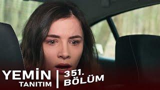 Yemin 351. Bölüm Tanıtım I Yeni Sezon Fragmanı