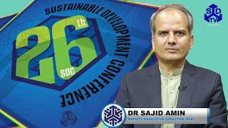 Hope in Times of Despair | 26th Annual Conference of SDPI | Dr Sajid Amin