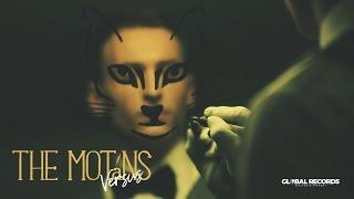 The Motans - Versus | Videoclip Oficial