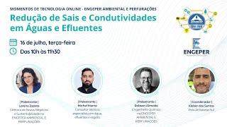 Momentos de Tercnologia - Engeper: Redução de Sais e Condutividades em Águas e Efluentes