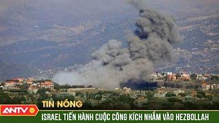 Israel bác đề xuất ngừng bắn tại biên giới với Liban | ANTV