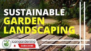 Transform Your Garden into a Sustainable Paradise! || sustainable garden landscaping guide