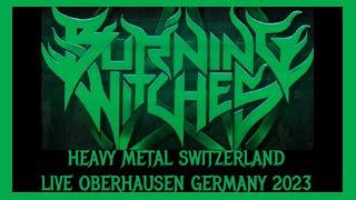 BURNING WITCHES feat. COURTNEY COX (Iron MaidenS) LIVE 17. 05.  2023 OBERHAUSEN GERMANY full Show !!