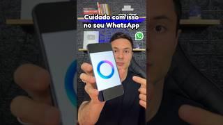 Cuidado com esse novo botão do WhatsApp  #dicas #whatsapp #celular #whatsapptips #guicassiri
