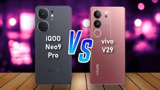 iQOO Neo9 PRO  vs  Vivo V29 Full Comparison