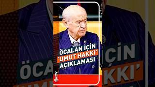 Devlet Bahçeli'den 'Öcalan' Çağrısı ve Umut Hakkı Açıklaması #shorts #youtubeshorts #mhp #ntv