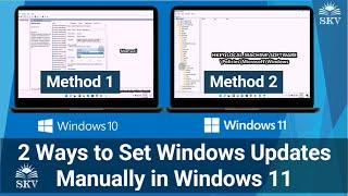 How to Set Windows Updates Manually in Windows 11 (2 Easy Methods)