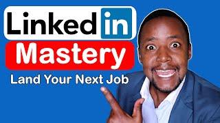 How to Turn Your LinkedIn Profile into a Job Magnet