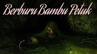 Berburu Bambu Petuk | komedi horor 