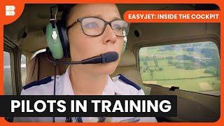 Trainee Pilot's First Flight - EasyJet: Inside the Cockpit - S01 EP01 - Aviation Documentary