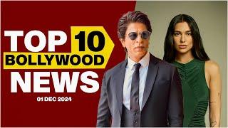 Top 10 Bollywood News | 1st December 2024 | Shah Rukh Khan | Dua Lipa #bollywood #bollywoodnews