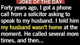 Joke Of The Day! | I told him my husband wasn't home at the moment. He | #humor