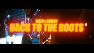 BOZO x ABDOU - BACK TO THE ROOTS (Official Video) SHARULE RECORDS