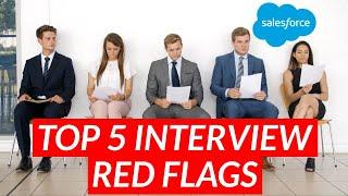 Five Salesforce developer interview red flags that’ll likely get you rejected