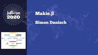 State of Makie.jl | Simon Danisch | JuliaCon 2020