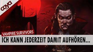 VAMPIRE SURVIVORS | Ich kann jederzeit damit aufhören... wirklich! | German / Deutsch