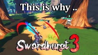 SWORBURST 3 Pvp System It's really Bad ..