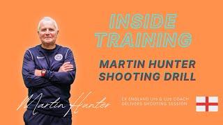 Ex England U19 & 20 Coach Martin Hunter Delivers Shooting Session | Improve Your Soccer Shooting