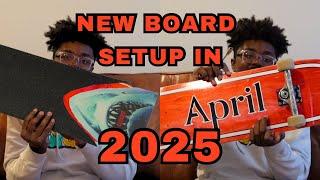 MY FIRST SKATEBOARD SET UP OF 2025!!! APRIL SKATEBOARDS ARE NICE!