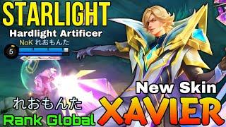 Hardlight Artificer Xavier New STARLIGHT Skin Gameplay - Top Global Xavier by れおもんた - Mobile Legends