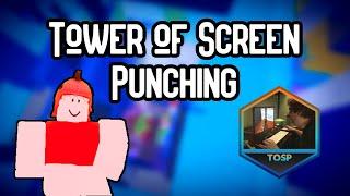 [JToH Voiced Guide] Tower of Screen Punching (ToSP)