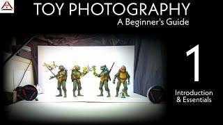 Toy Photography - A Beginners Guide #1 (Introduction & Essentials)