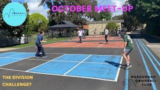 October Meet-Up (The Maroondah Downball Club)