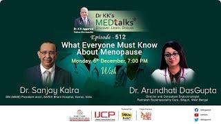 Dr KK's Medtalks on What Everyone must know about menopause