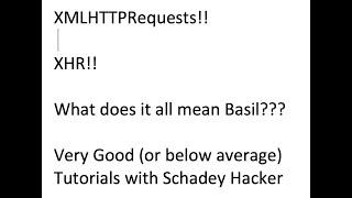XMLHTTPRequest (XHR) Basics